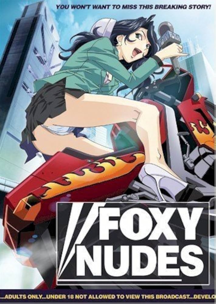Foxy Nudes (2004 Anime Series)