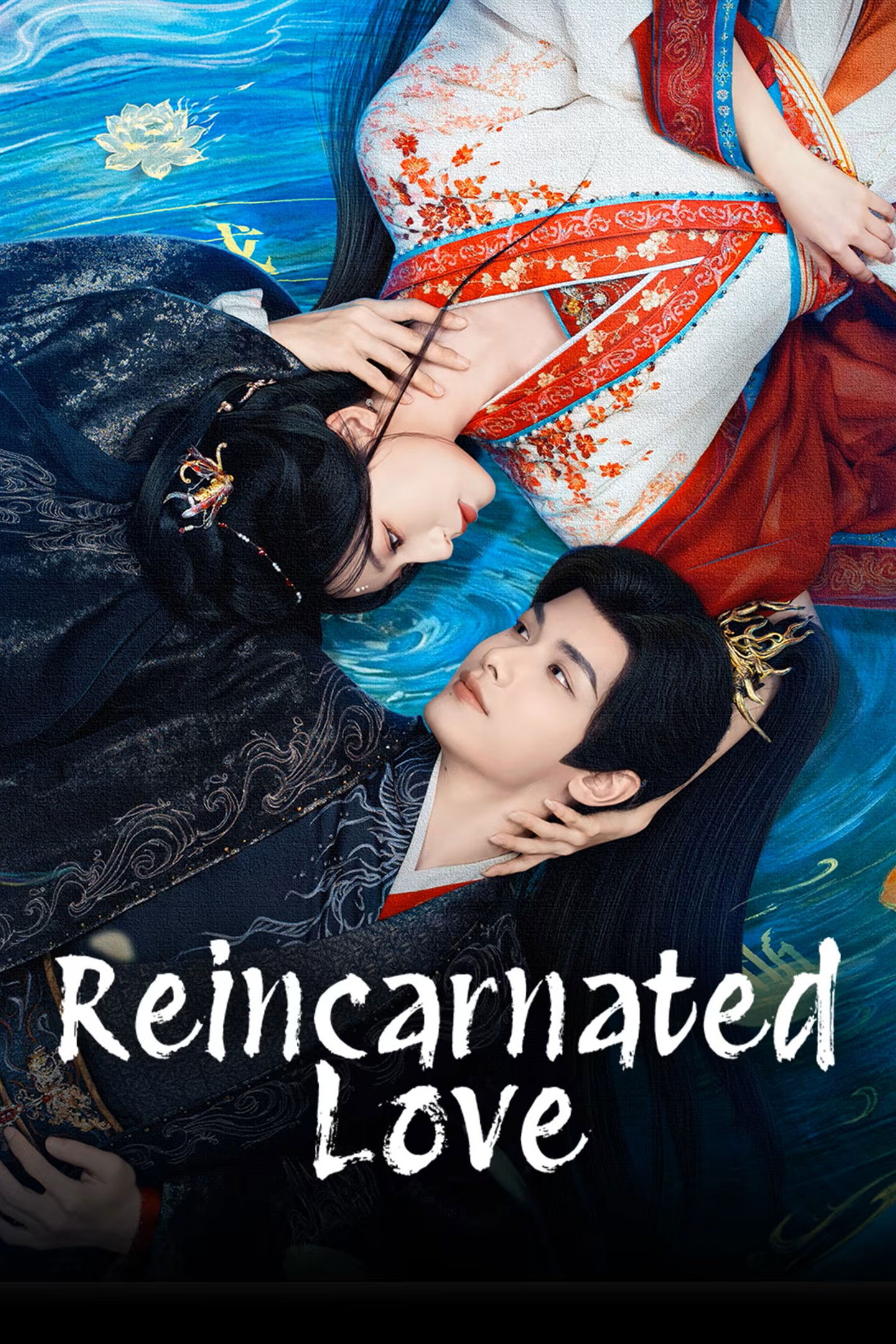 Reincarnated Love (2026 Chinese Drama)