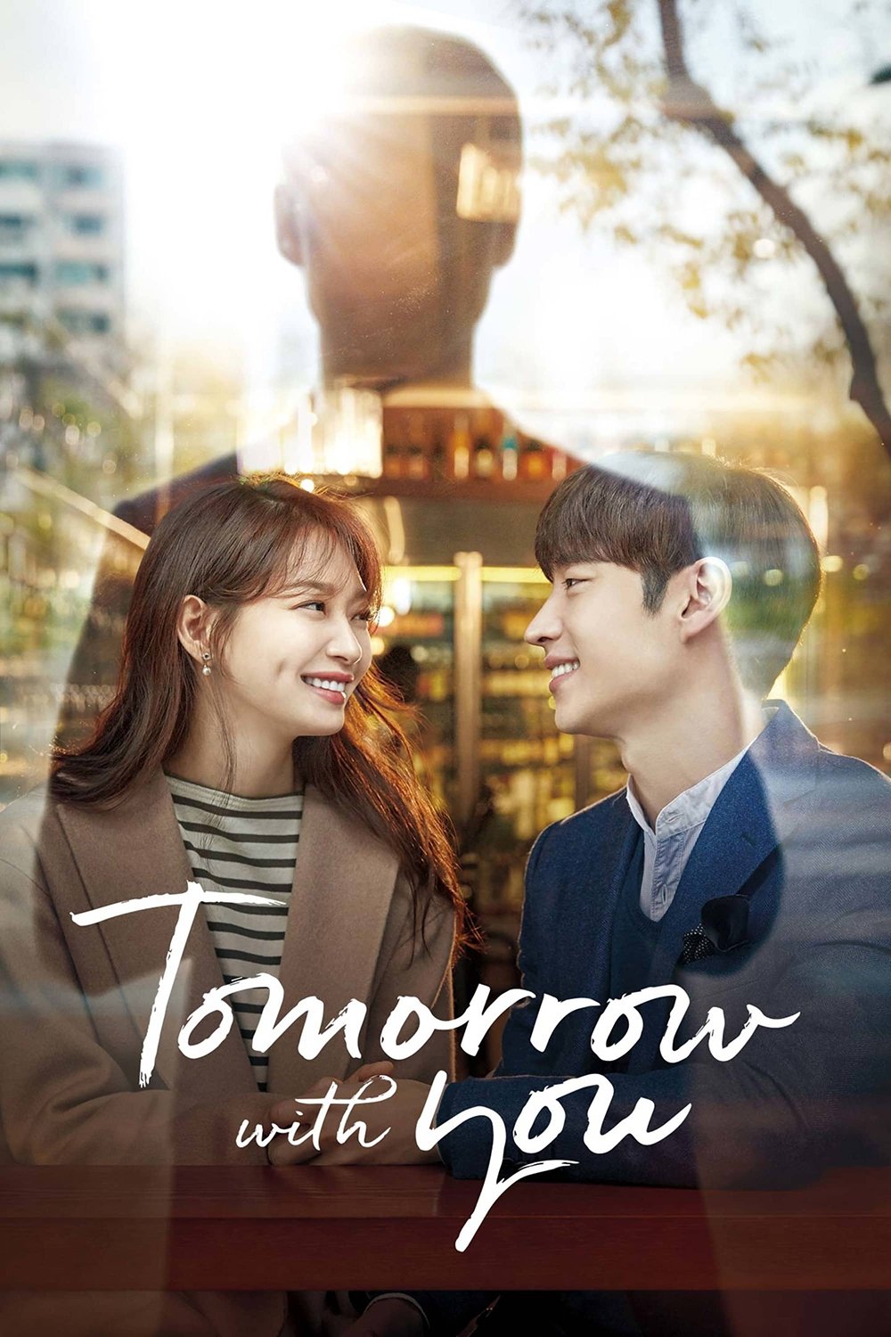 Tomorrow with You (2017 Korean Drama)
