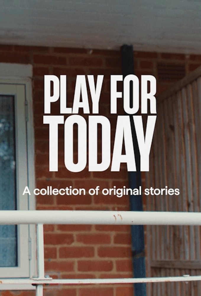 Play for Today (2025 TV Series)