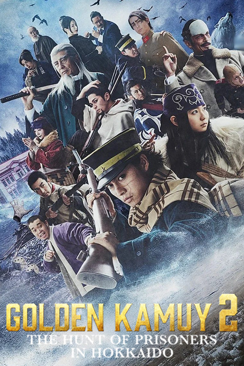 Golden Kamuy -The Hunt of Prisoners in Hokkaido (2024 Japanese Drama)