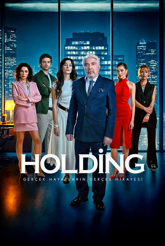 Holding (2024 Turkish Drama)