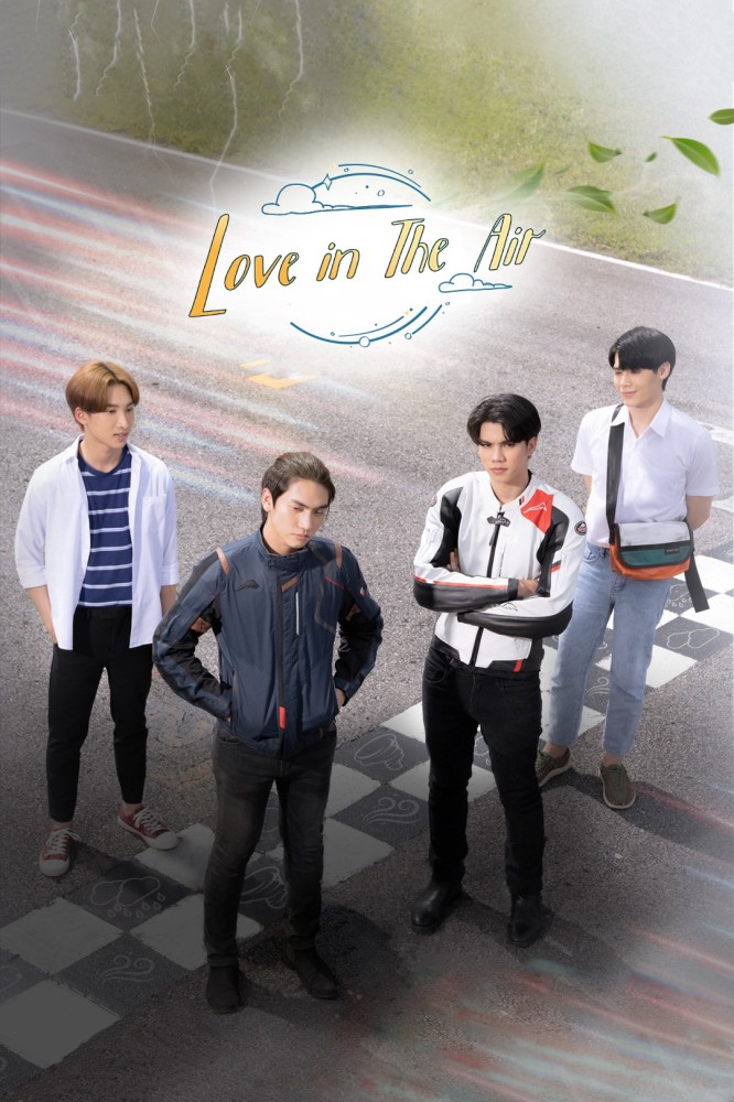 Love In The Air (2022 Thai Drama)