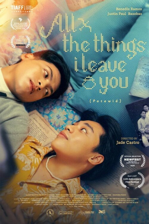 All the Things I Leave You (2025 Filipino Drama)