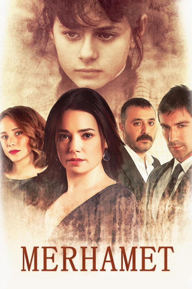 Merhamet (2013 Turkish Drama)