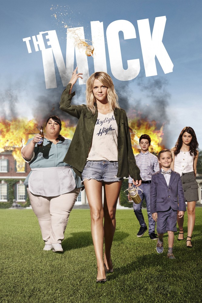 The Mick (2017 TV Series)