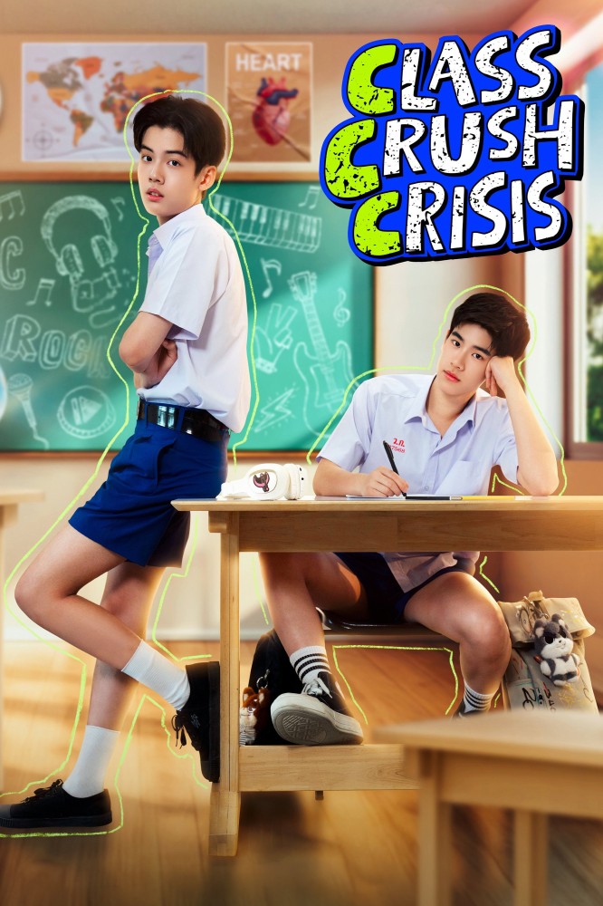 Class Crush Crisis (2026 Thai Drama)