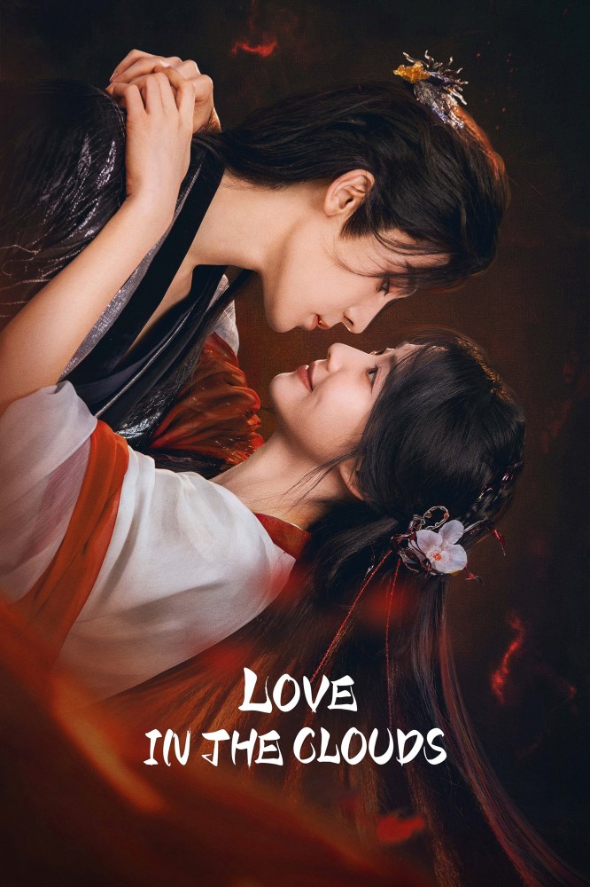 Love in the Clouds Season (2025 Chinese Drama)