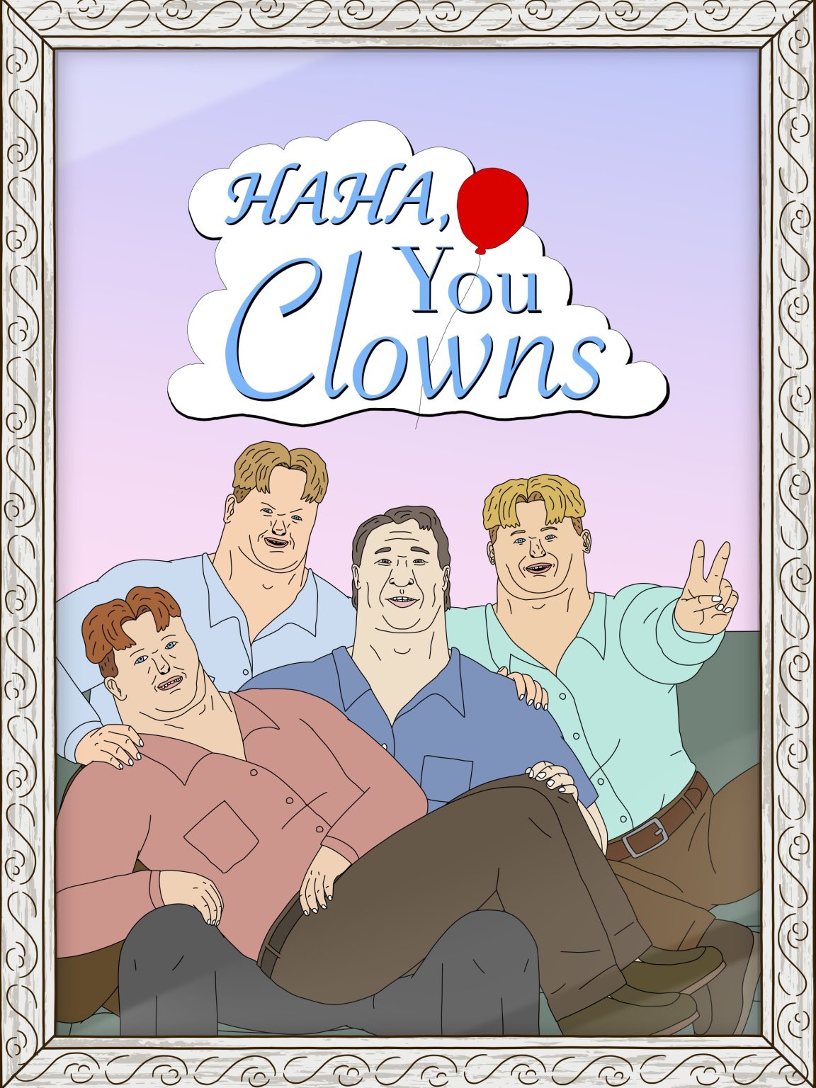 Haha, You Clowns (2025 TV Series)