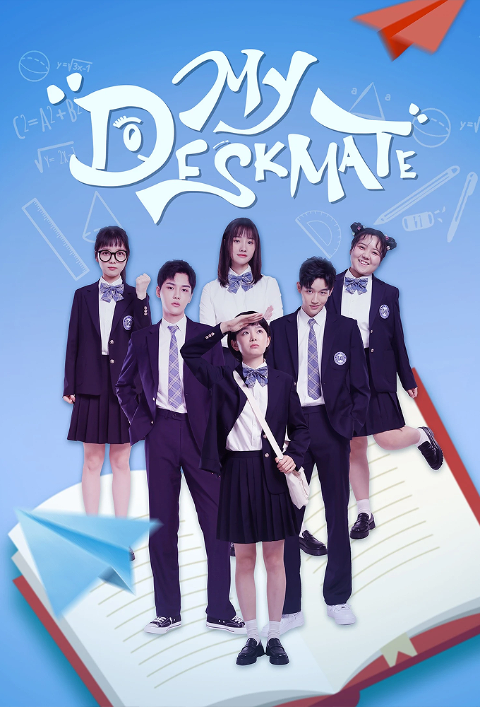 My Deskmate (2021 Chinese Drama)