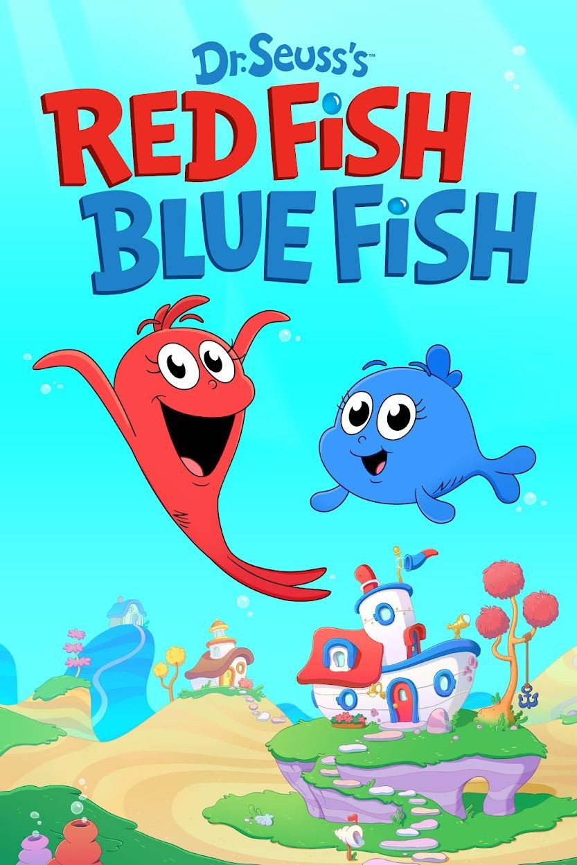 Dr. Seuss's Red Fish, Blue Fish (2025 Cartoon Series)