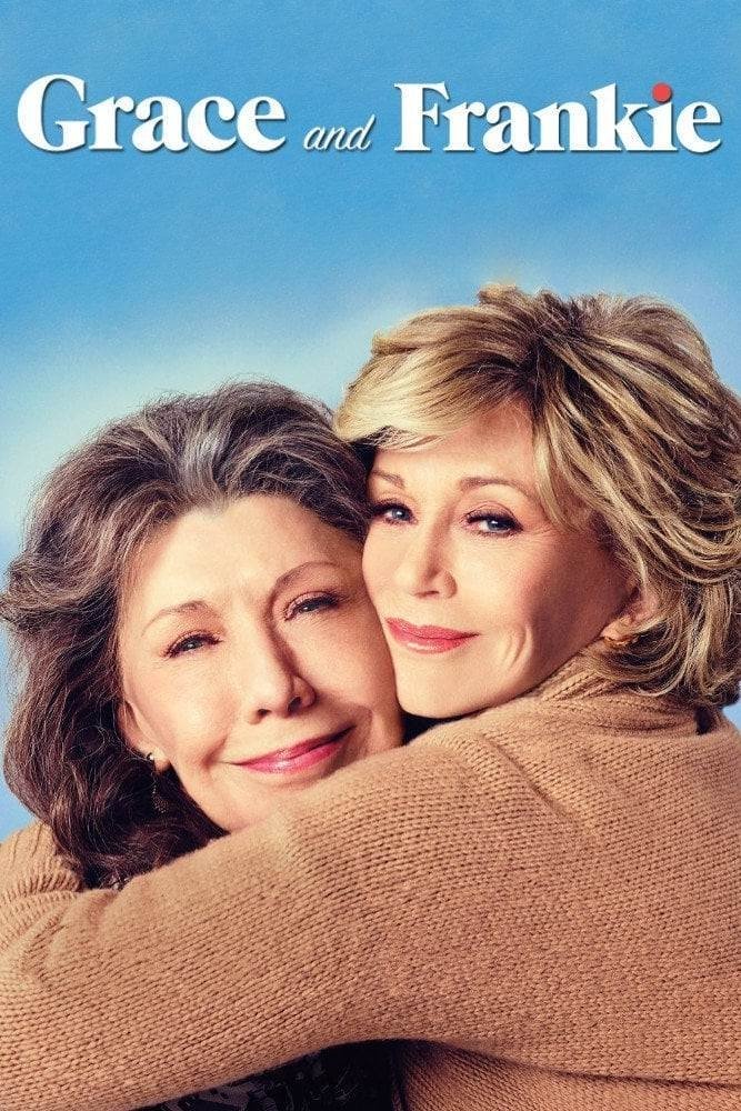 Grace and Frankie (2015 TV Series)