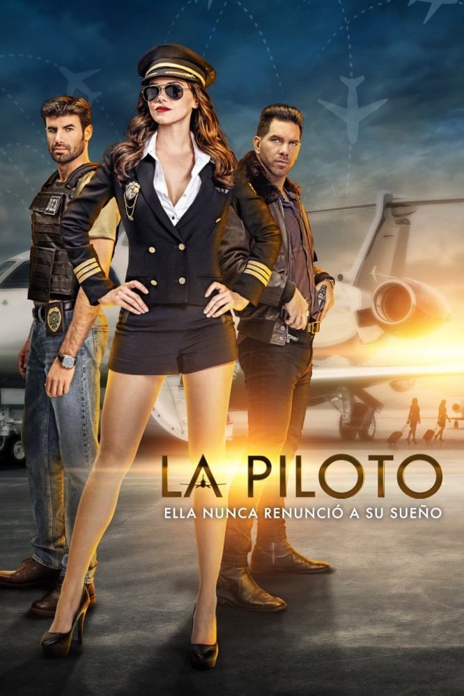 La piloto (2017 Spanish Drama)