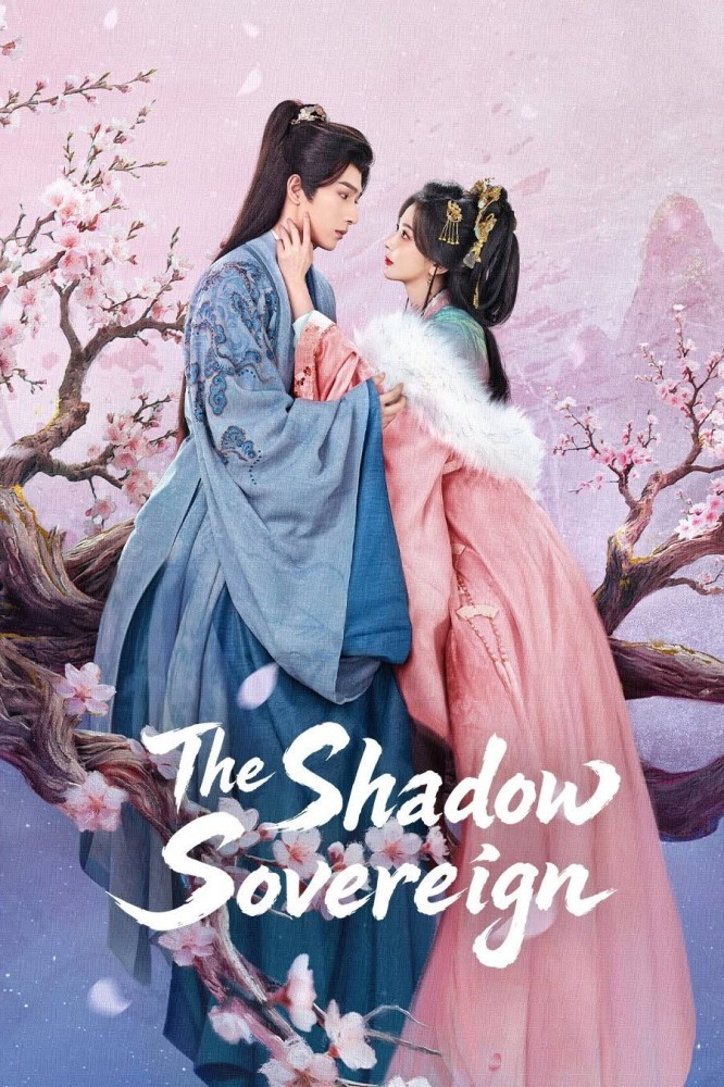The Shadow Sovereign (2026 Chinese Drama)