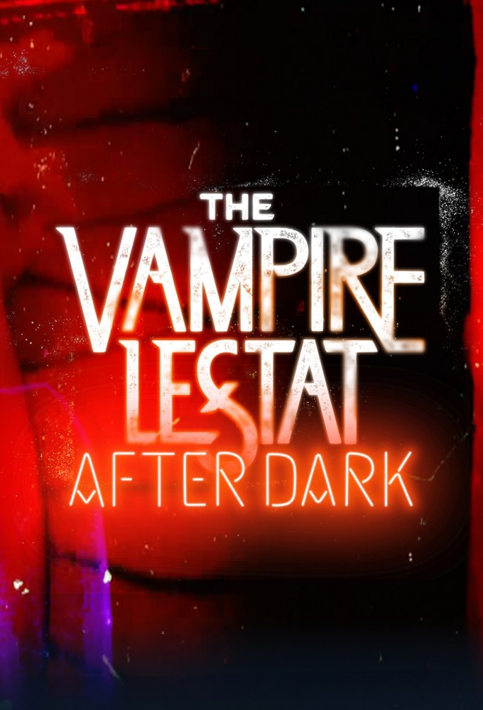 The Vampire Lestat: After Dark (2026 TV Series)