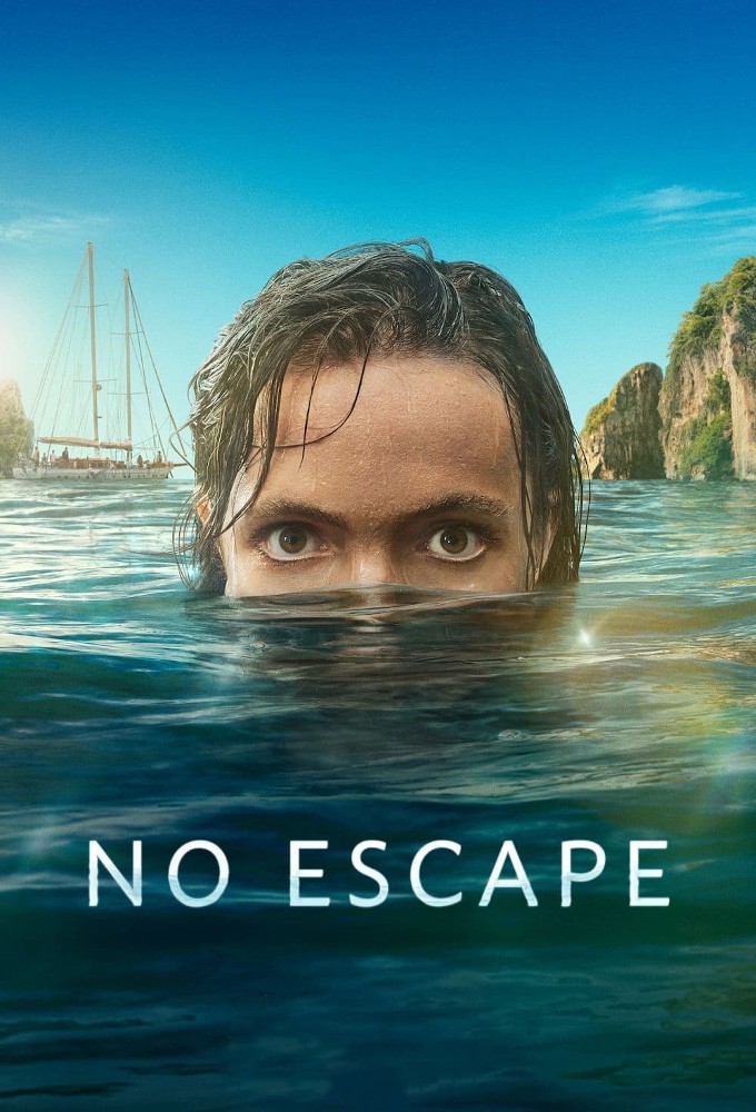 No Escape (2023 TV Series)