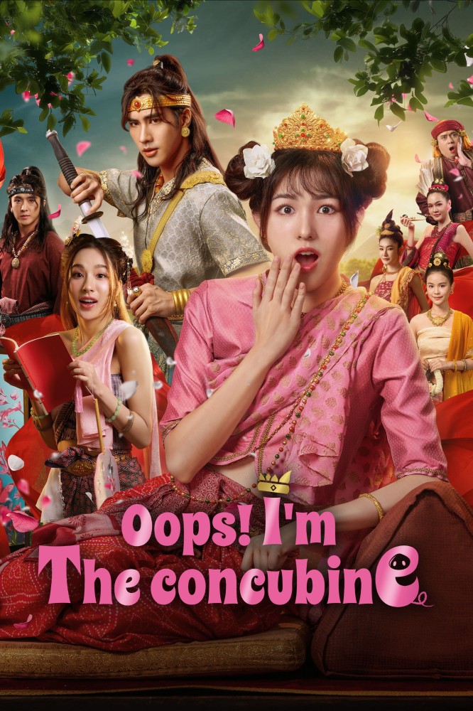 Oops! I’m the Concubine (2026 Thai Drama)