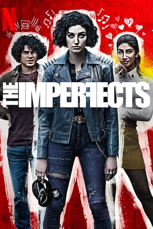 The Imperfects (2022 TV Series)