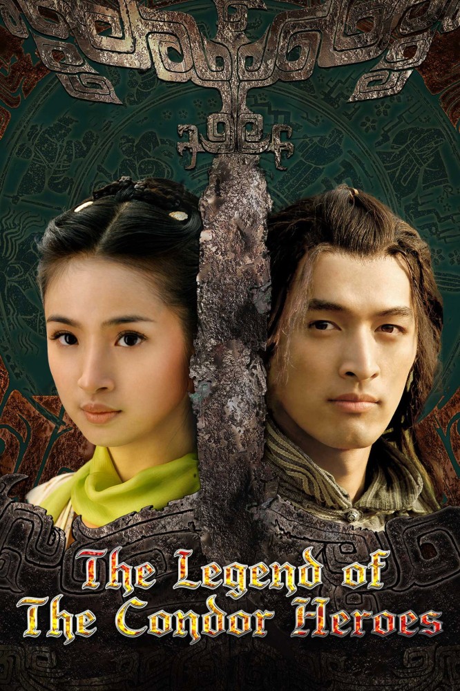 The Legend of the Condor Heroes (2008 Chinese Drama)