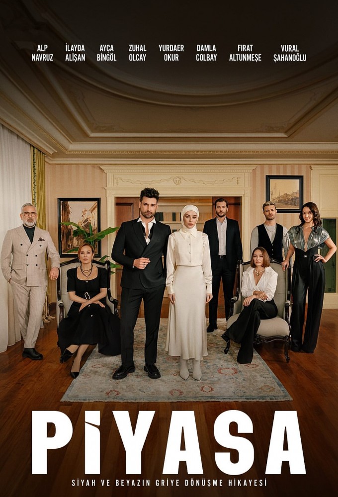 Piyasa (2025 Turkish Drama)