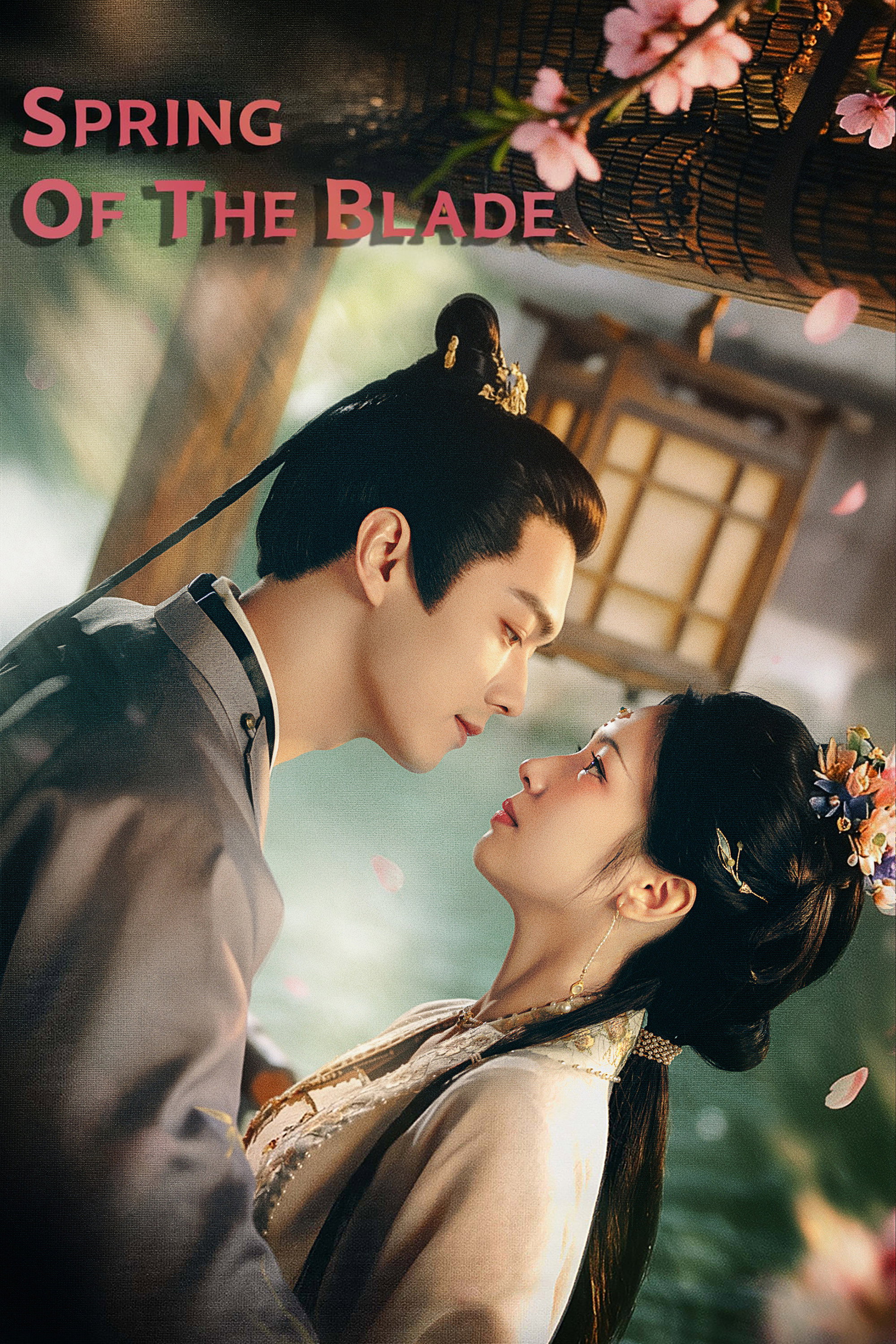 Spring of the Blade (2026 Chinese Drama)