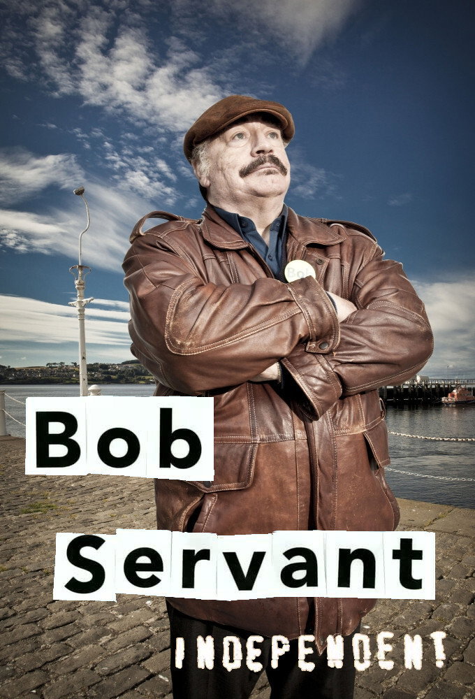 Bob Servant (2013 TV Series)