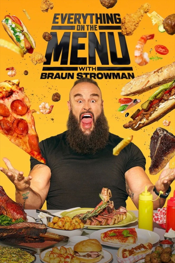 Everything On The Menu with Braun Strowman (2025 TV Series)