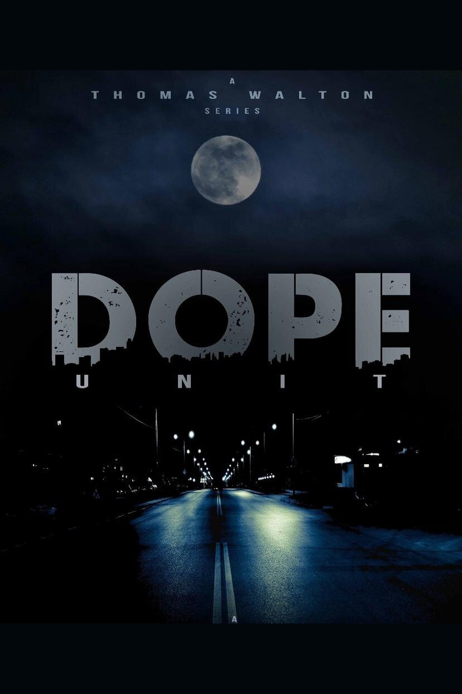 D.O.P.E. Unit (2026 TV Series)