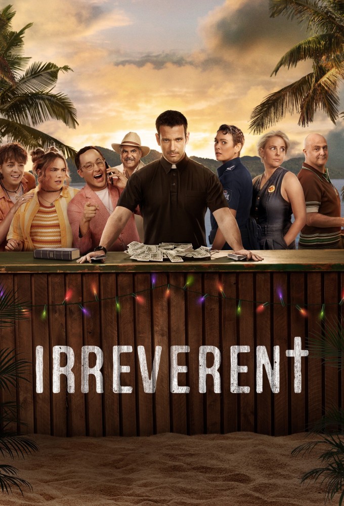 Irreverent (2022 TV Series)