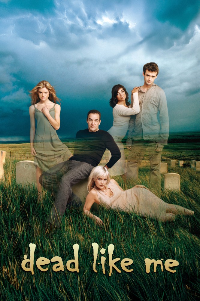 Dead Like Me (2003 TV Series)