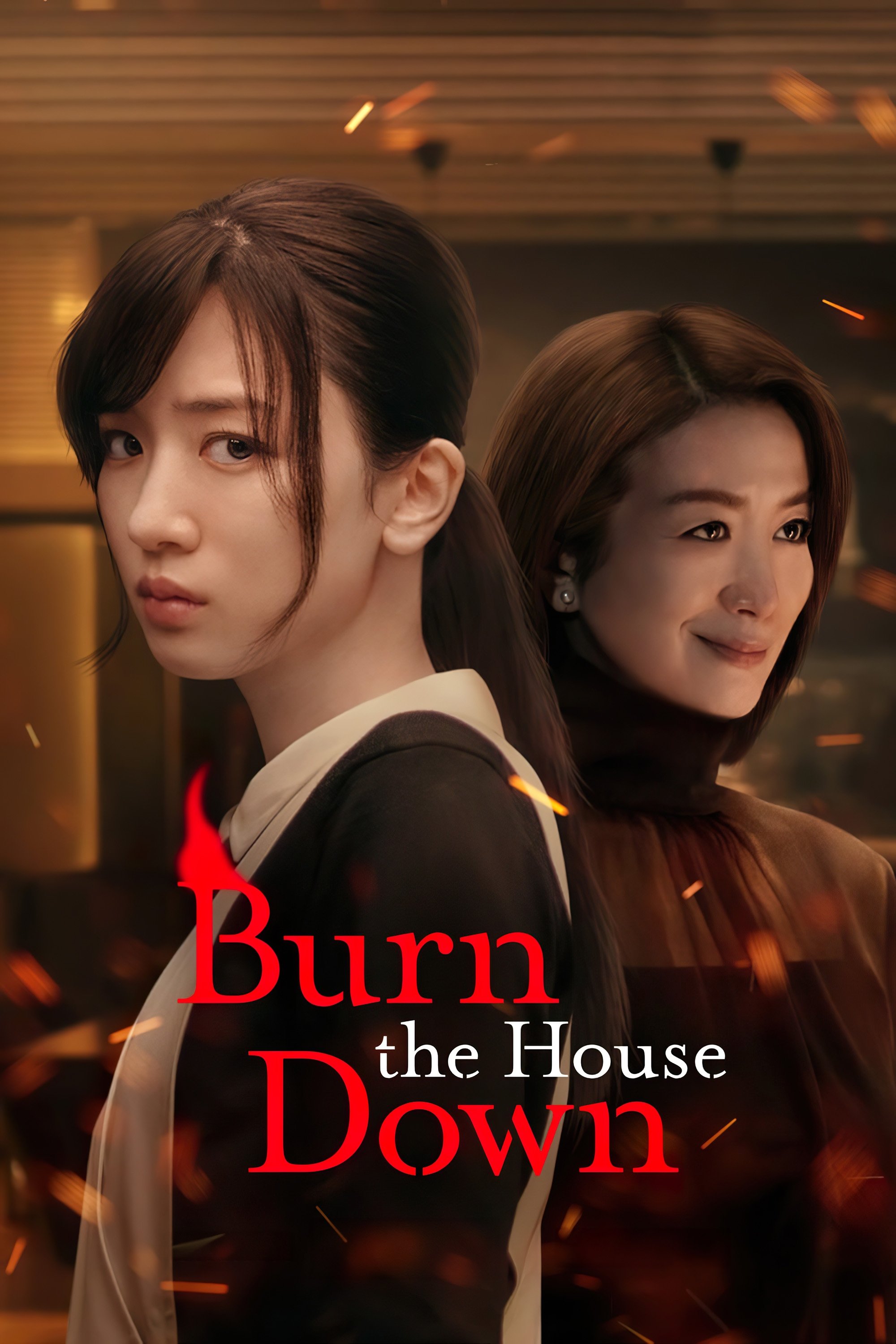 Burn the House Down (2023 Japanese Drama)