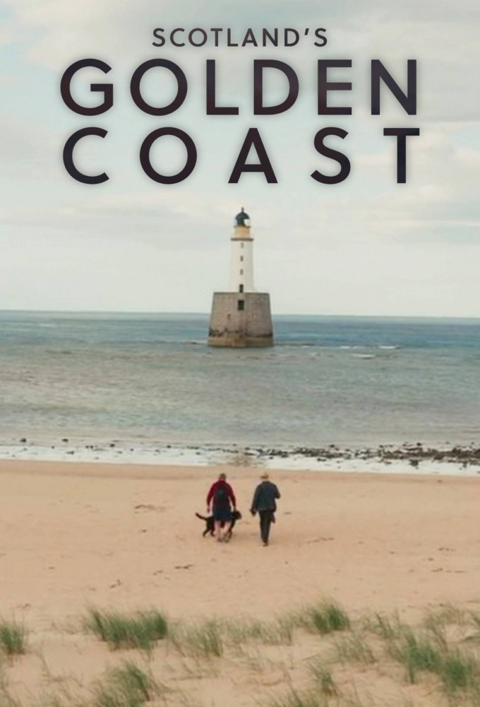 Scotland’s Golden Coast (2026 TV Series)