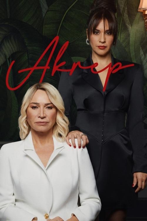 Akrep (2020 Turkish Drama)