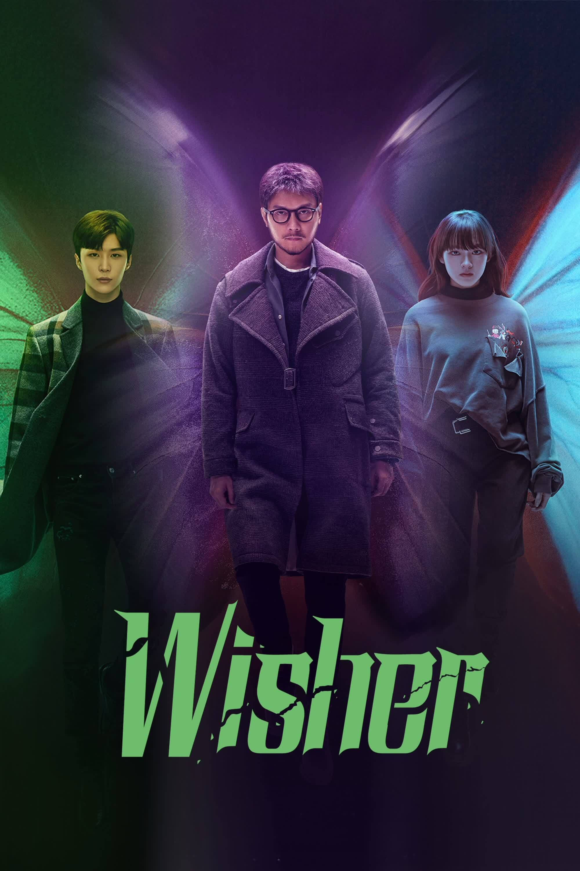 Wisher (2021 Chinese Drama)