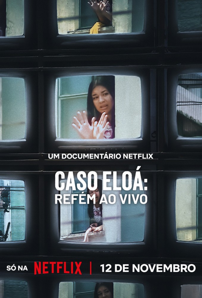 Eloá the Hostage: Live on TV (2025) – Portuguese