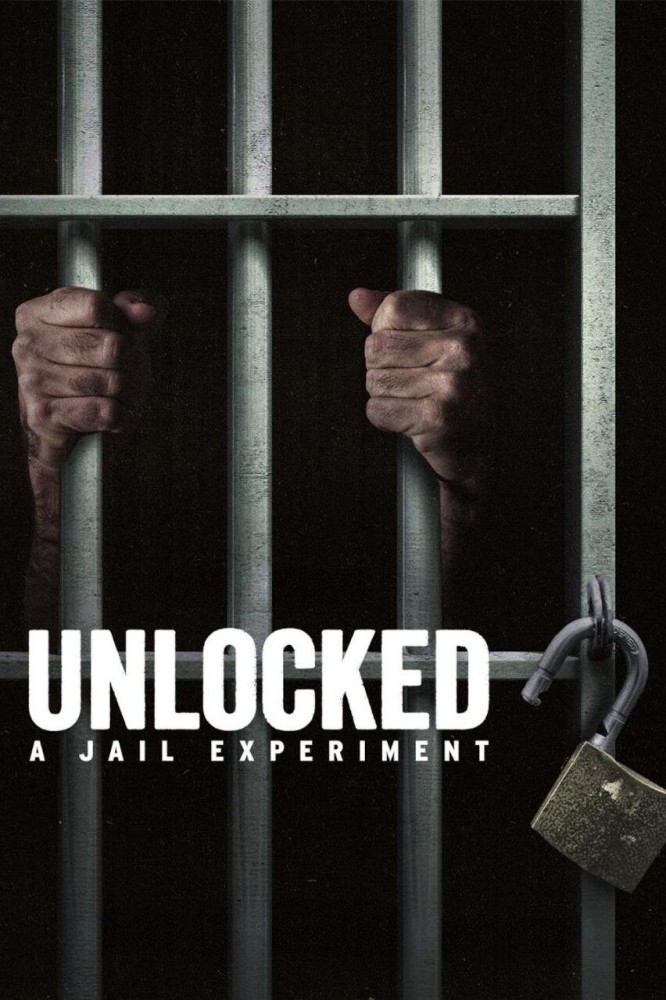 Unlocked: A Jail Experiment (2024 TV Series)