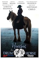 Heartbeat Of A Drum Horse (2025)