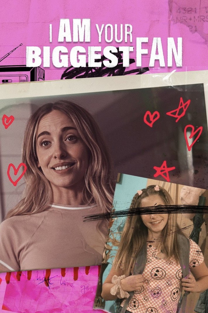 I Am Your Biggest Fan (2025)