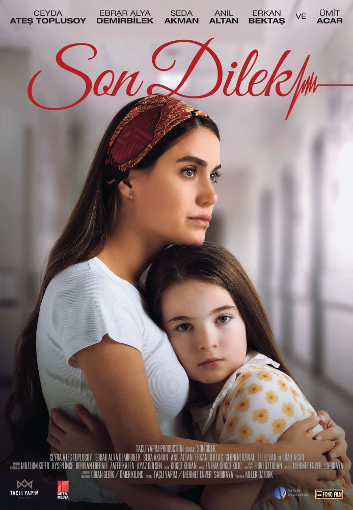 Son Dilek (2025) – Turkish