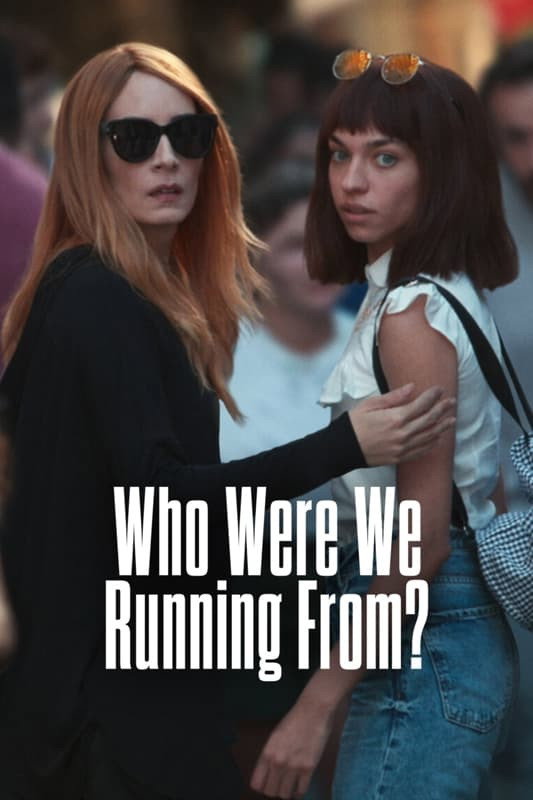 Who Were We Running From? (2023 TV Series)
